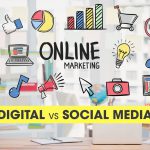 what is the difference between Digital Marketing vs Social Media Marketing